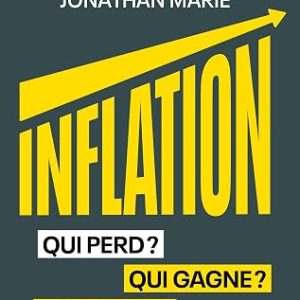 BERR Eric & BILLOT Sylvain & MARIE Jonathan. Inflation, qui perd ? qui gagne ? pourquoi ? que faire ?, Editions Points, 2026, 128 pages